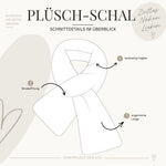 Schnittmuster Plüsch-Schal - One Size